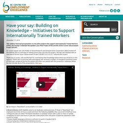 Have your say: Building on Knowledge - Initiatives to Support Internationally Trained Workers