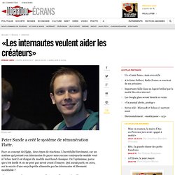 « Les internautes veulent aider les créateurs »