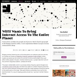 WiFli Wants To Bring Internet Access To The Entire Planet