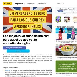 Los mejores 50 sitios de Internet para aquellos que están aprendiendo inglés