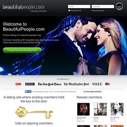 Online Dating Sites, Internet Dating Websites - BeautifulPeople.com