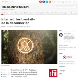 Internet : les bienfaits de la déconnexion