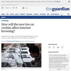 How will the new law on cookies affect internet browsing?