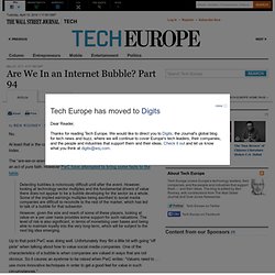 Are We In an Internet Bubble? Part 94 - Tech Europe