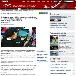 Internet gap hits poorer children, campaigners claim