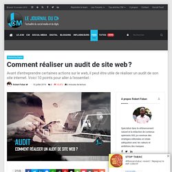 Audit site internet : Comment le réaliser en 10 points ?