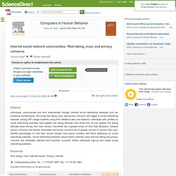 Computers in Human Behavior - Internet social network communities: Risk taking, trust, and privacy concerns