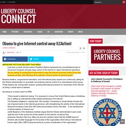 Obama to give Internet control away (LCAction)