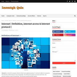 Definition, internet access & internet protocol