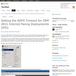 Setting the ADFS Timeout for CRM 2011 Internet Facing Deployments (IFD) - TechNet Articles - United States (English)