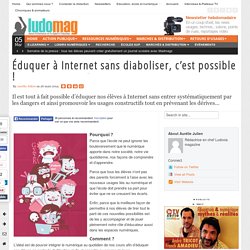 Éduquer à Internet sans diaboliser, c’est possible !