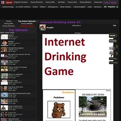 Internet Drinking Game #1