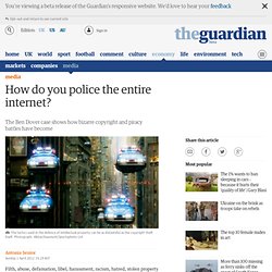 How do you police the entire internet?