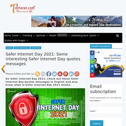 Safer internet day quotes in english