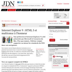 Internet Explorer 9 : HTML 5 et multicœur à l'honneur - Journal