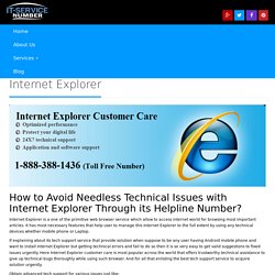 Internet Explorer Toll Free Number 1-888-264-6472 to Fix Common Issue