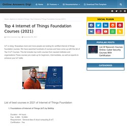 Top 4 Internet of Things Foundation Courses (2021)