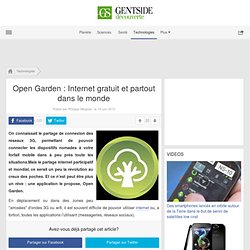 Open Garden : Internet gratuit et partout dans le monde