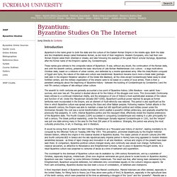 Internet History Sourcebooks: Byzantine Studies on the Internet