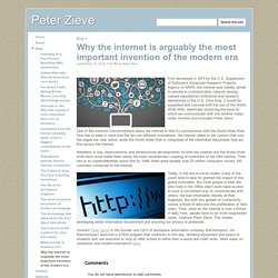 Why the internet is arguably the most important invention of the modern era - Peter Zieve