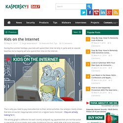 Kids on the Internet -Kaspersky Daily