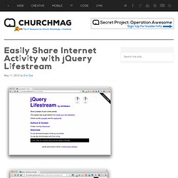 Easily Share Internet Activity with jQuery Lifestream