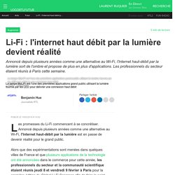 Li-Fi : l'internet haut débit par la lumière devient réalité