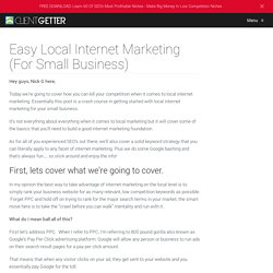 Easy Local Internet Marketing (For Small Business)