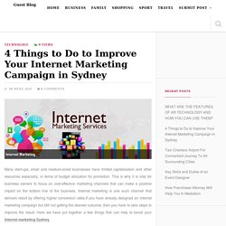 4 Things to Do to Improve Your Internet Marketing Campaign in Sydney