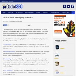 Top 50 Internet Marketing Blogs, as decided by The God of SEO