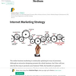 Internet Marketing Strategy – Solutions Player