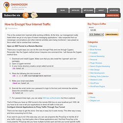 How to Encrypt Your Internet Traffic