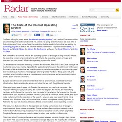 The State of the Internet Operating System - O&#039;Reilly Radar
