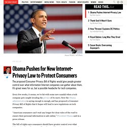 Obama Pushes for New Internet-Privacy Law to Protect Consumers