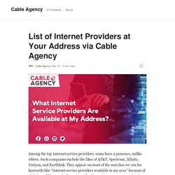 List of Internet Providers at Your Address via Cable Agency