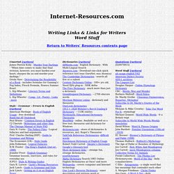 Internet Resources - Writers Resources - Writing Links & Writers Links for Writers - Word Stuff