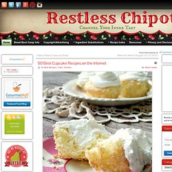 50 Best Cupcake Recipes on the Internet « Cake « Dessert «