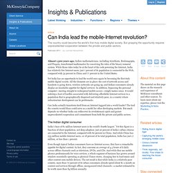 Can India lead the mobile-Internet revolution? - McKinsey Quarterly - Marketing & Sales - Digital Marketing