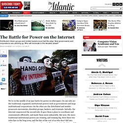 Who Wins in the Battle for Power on the Internet?