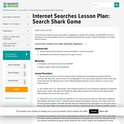 Internet Searches Lesson Plan: Search Shark Game (Holly/90)