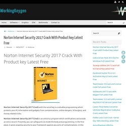Norton Internet Security 2017 Crack With Product key Latest Free