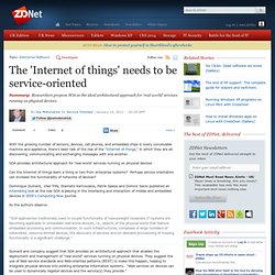 The 'Internet of things' needs to be service-oriented