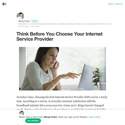 Think Before You Choose Your Internet Service Provider