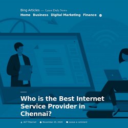 Who is the Best Internet Service Provider in Chennai?