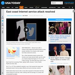 East coast Internet service attack resolved