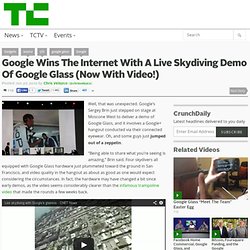 Google Wins The Internet With A Live Skydiving Demo Of Google Glass (Now With Video!)