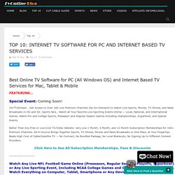 Internet TV Software and Internet Based TV (Top 10)