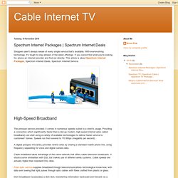 Cable Internet TV: Spectrum Internet Packages
