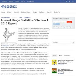Internet Usage Statistics Of India - A 2010 Report
