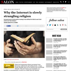 Why the Internet is slowly strangling religion